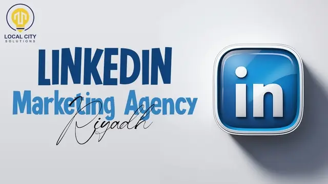 LinkedIn Agency Riyadh