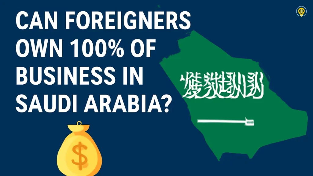 MISA policy for 100% foreign business ownership in Saudi Arabia